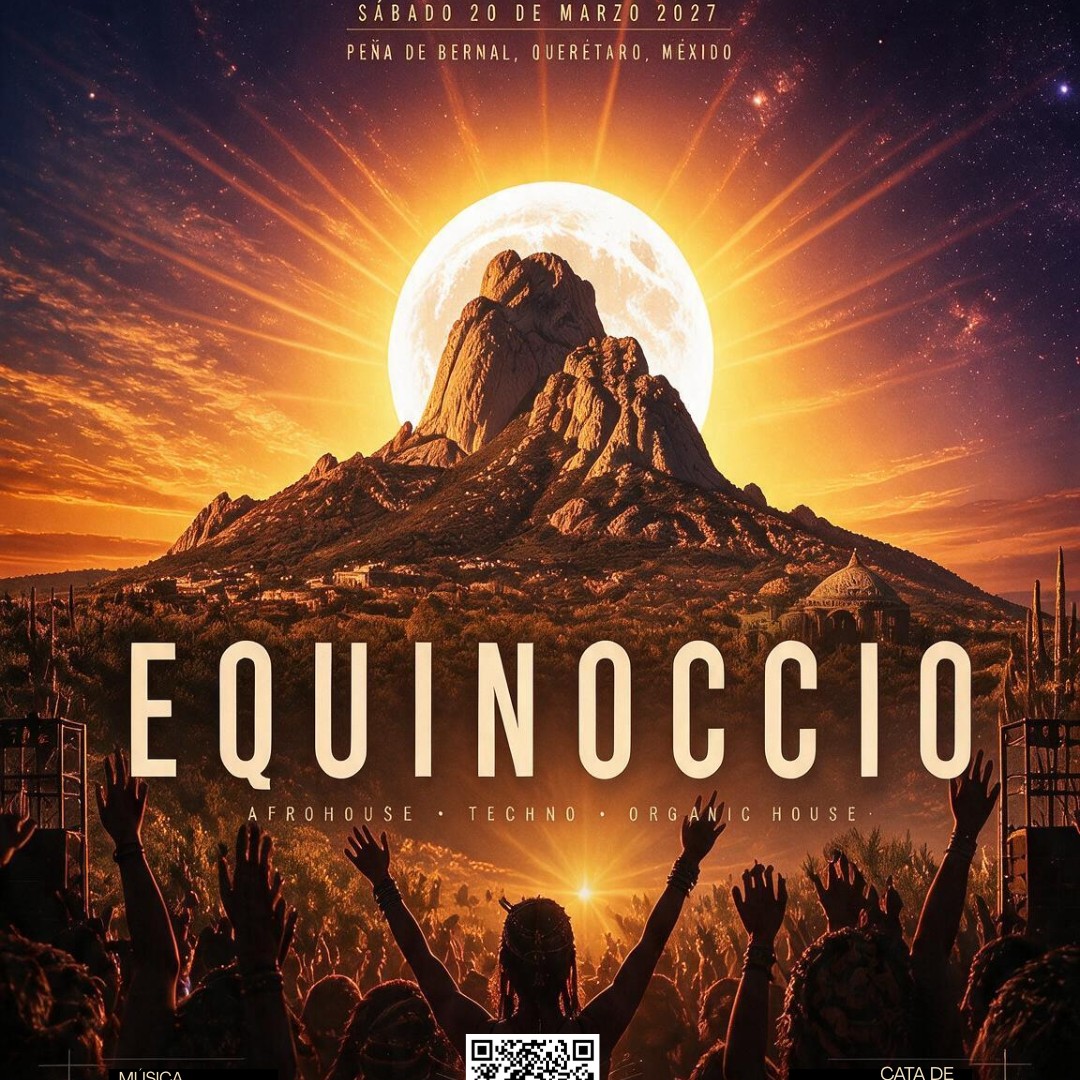 Equinoccio Bernal Querétaro 2027